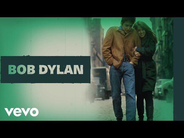 Bob Dylan - Don't Think Twice, It's All Right (Official Audio)