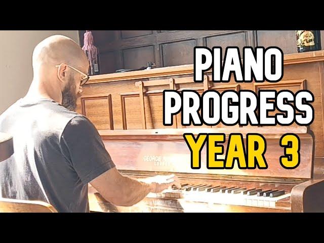 Year three of piano progress, OR Why I Love Piano