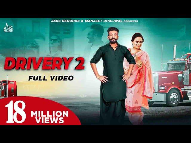 Drivery 2 | (Full HD) | Jagdeep Pandori & Gurlez Akhtar | Music Empire | Punjabi Songs 2020