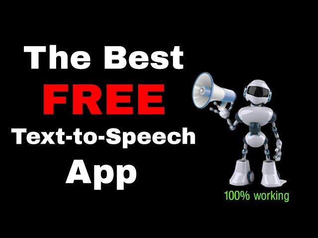 The Best FREE Text-to-Speech App | Best Free TTS App