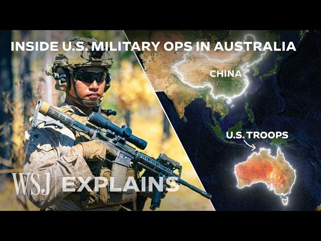 Why Australia Is Key to the U.S. Military’s Plans to Counter China  | WSJ