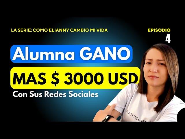 Descubrí el SECRETO para Ganar 3000 Dólares en Linea | Elianny Yanez