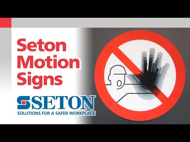 Seton Motion Safety Signs | Seton Video