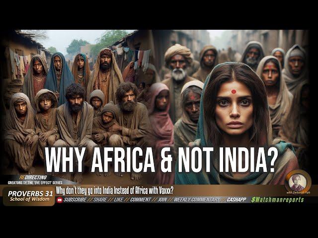 VaXxx! Why don’t they go into India Instead of Africa with Vaxxx?