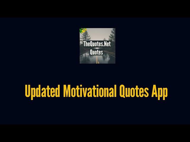 Updated the Motivational Quotes App