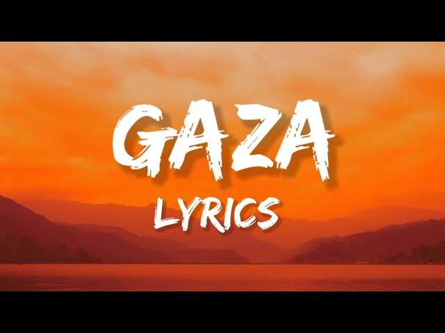 GAZA - Lyrics (ItsPc X Thudwiser) Dirct. Ben