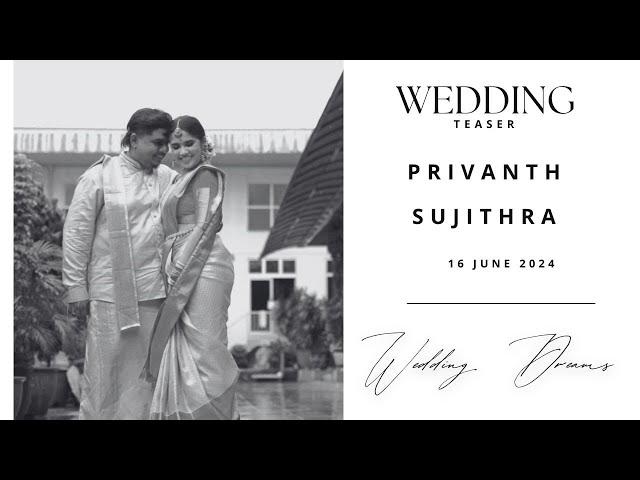 Malaysian Indian Wedding Teaser | Privanth Sujithra | Wedding Dreams Videography