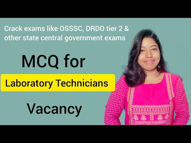 MCQ for Medical laboratory technician Vacancy #laboratorytechnician #osssc #drdo