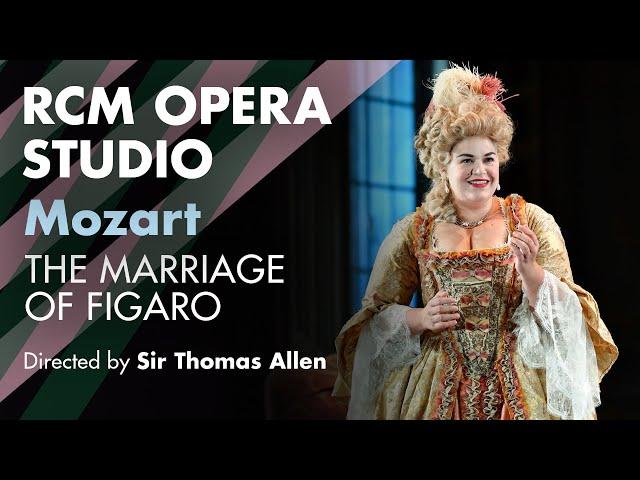 Sir Thomas Allen directs Mozart The Marriage of Figaro