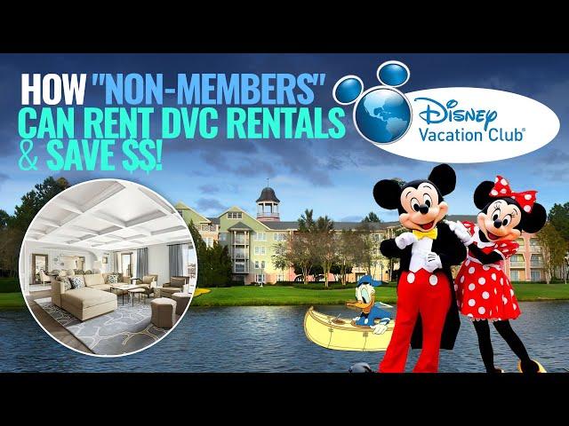 How "Non-Members" can rent DVC Rentals & SAVE $$$$ | Disney Vacation Club | Full Tour |