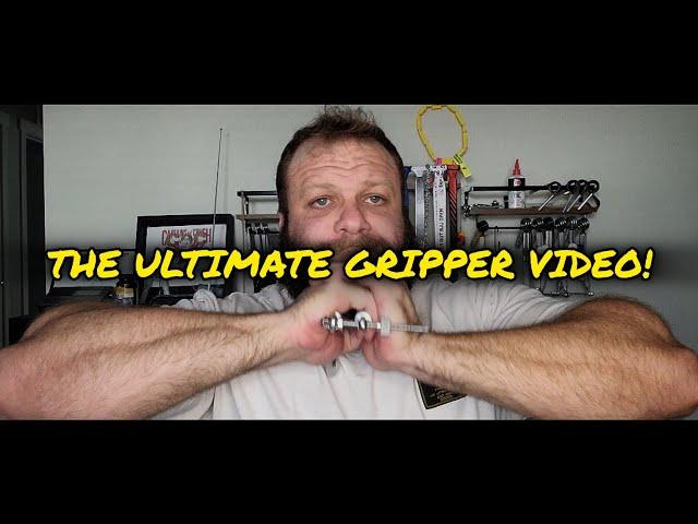 THE ULTIMATE HAND GRIPPER VIDEO! EVERYTHING YOU NEED FOR TRAINING TO BUILD BRUTAL GRIP STRENGTH! 