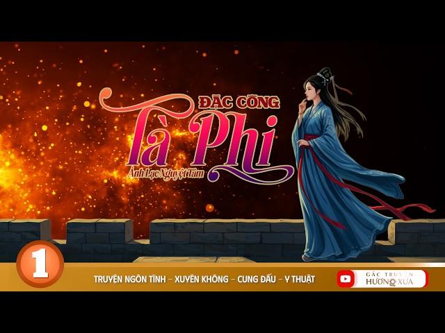 Đặc Công Tà Phi - Phần 1
