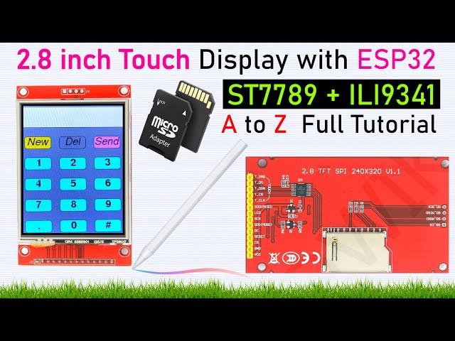 ESP32 Tutorial: Using 2.8 Inch SPI TFT LCD Touch Display (ST7789 & ILI9341)