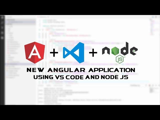 0016 - Creating a new Angular application with VS Code