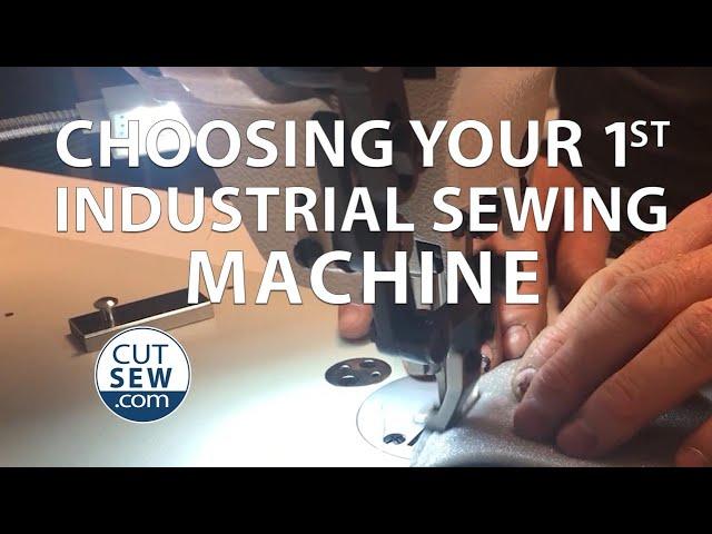 Choosing Your 1st Industrial Sewing Machine