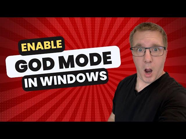 How to Enable God Mode in Windows