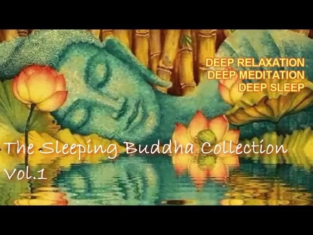 The Sleeping Buddha Collection Vol.1