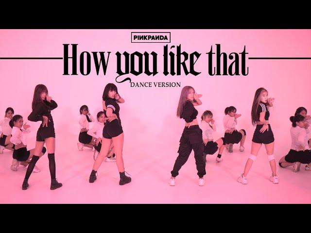 BLACKPINK - HOW YOU LIKE THAT DANCE PERFORMANCE VIDEO COVER BY PINK PANDA INDONESIA