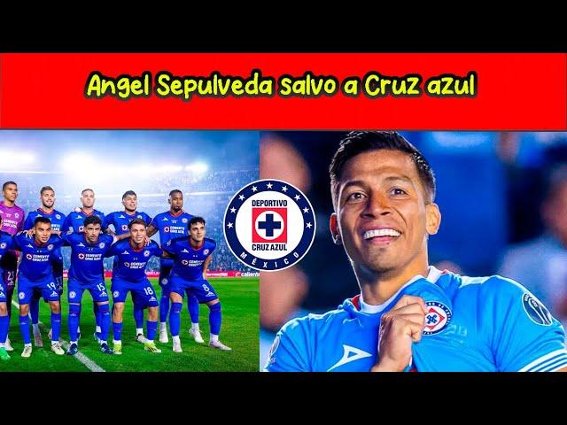  Angel SEPULVEDA salvo a Cruz AZUL para asi TENER OPORTUNIDADES del RECORD de PUNTOS 2024