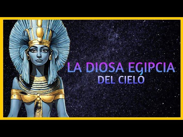 La Misteriosa ⭐️ Diosa Nut : Cielo y Poder femenino en Egipto