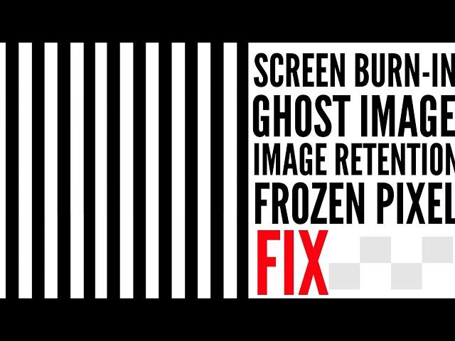 IMAGE RETENTION FIX FROZEN PIXEL FIX AND SCREEN BURN-IN FIX | HYPER PIXEL REFRESHER VIDEO FOR SCREEN