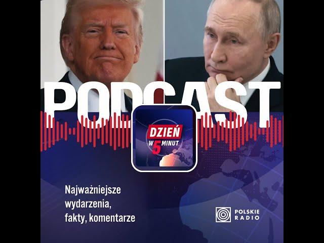  Trump grozi Rosji | DZIEŃ W 5 MINUT (7.03)