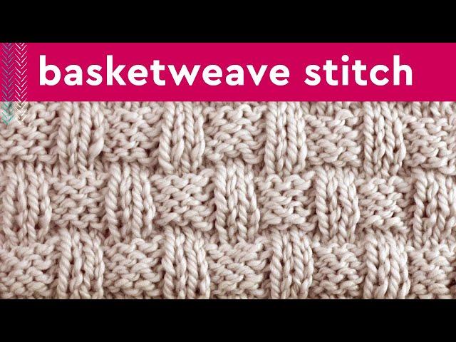 Basketweave Stitch Knitting Pattern for Beginners