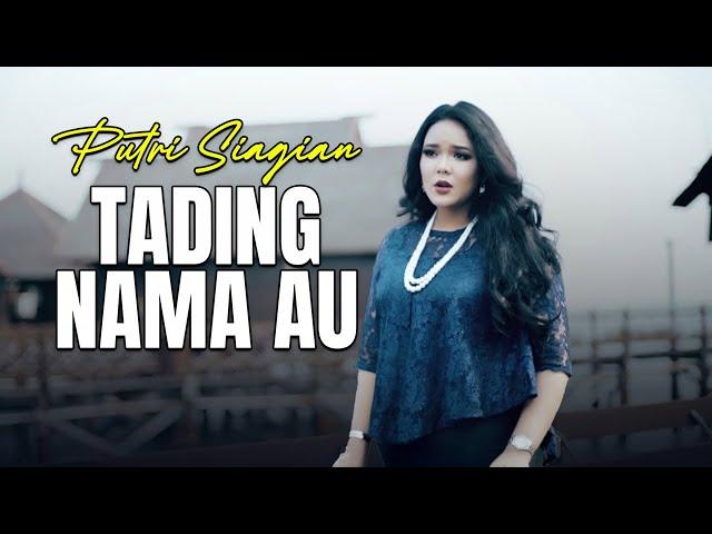 Putri Siagian - TADING NAMA AU (Official Lyrics Video)