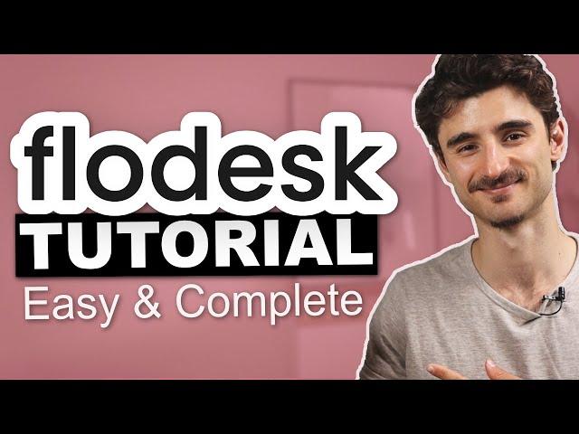 Step-by-step Flodesk Tutorial 2024 (Complete Email Marketing Course)