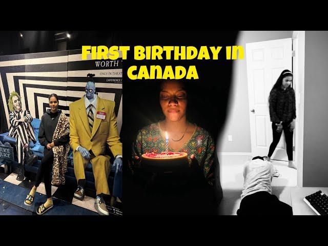 FIRST BIRTHDAY IN CANADA ||  