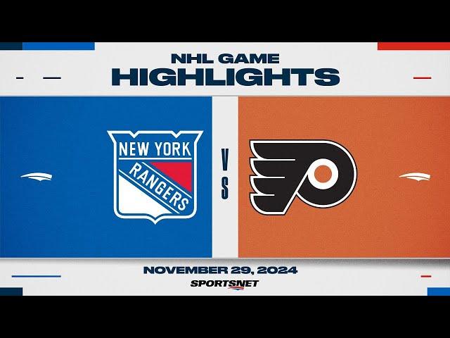 NHL Highlights | Rangers vs. Flyers - November 29, 2024