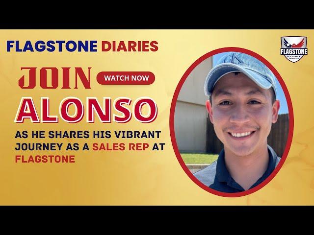 Flagstone Diaries: Alonso's Thrilling Journey as a Sales Rep #flagstoneroofing #successstory