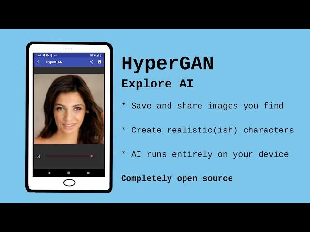 HyperGAN AI explorer for android phones