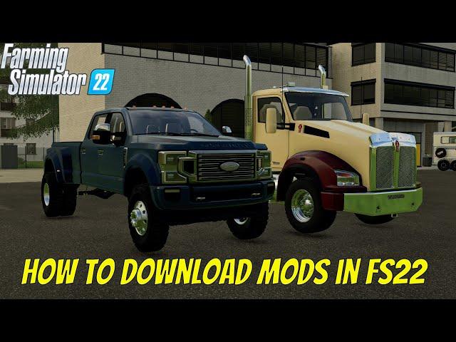 How to Download Mods in Fs22