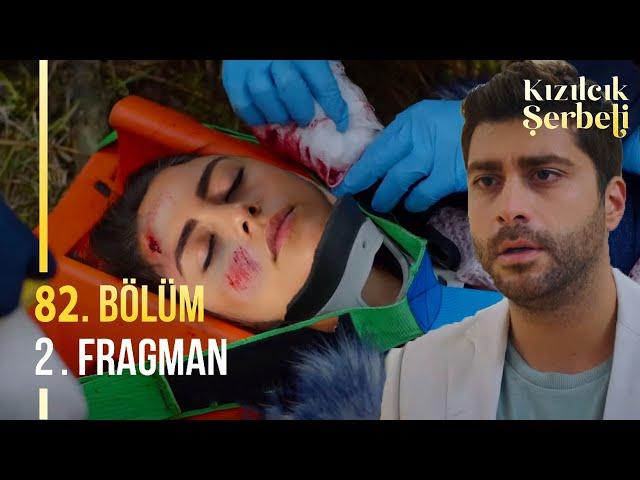 Kızılcık Şerbeti 82. Bölüm 2. Fragmanı