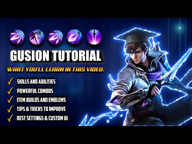 BEST GUSION TUTORIAL & GUIDE 2024 | COMBOS, SKILLS, TIPS AND TRICKS | Mobile Legends | MLBB