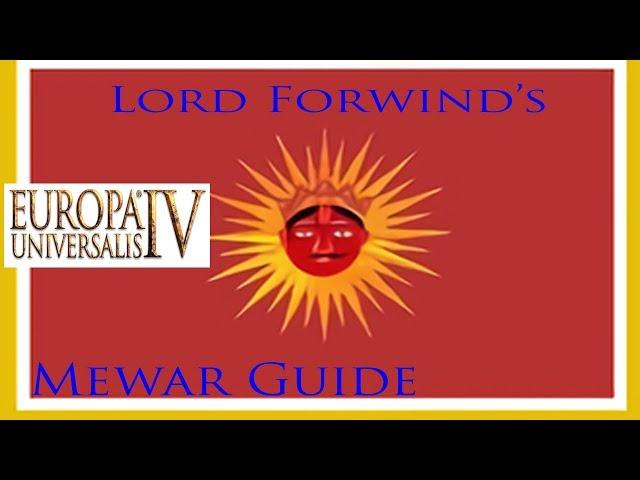 Eu4 Mewar! Country guide! Tips, Tricks and Expansion advice!