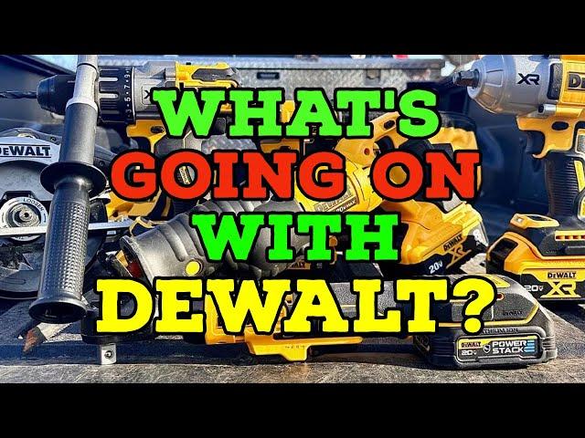 What is up with DeWalt? Are they Getting Kicked Out of HD?