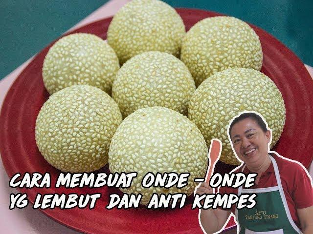 ONDE - ONDE LEMBUT ANTI KEMPES. GAMPANG !!