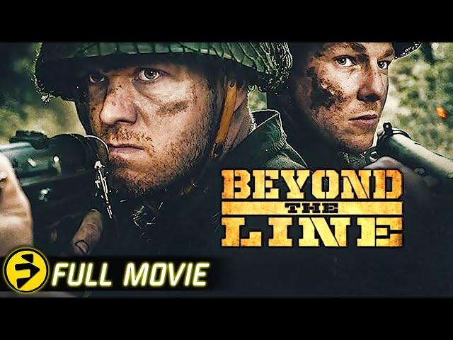 BEYOND THE LINE | Full Action War Drama Movie | WW2 | Chris Walters, Jackson Berlin