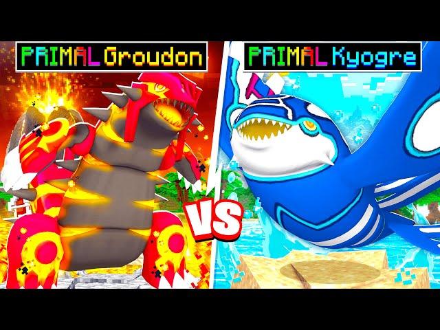 PRIMAL GROUDON Vs PRIMAL KYOGRE in Minecraft PIXELMON!