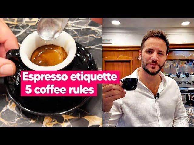 5 RULES on how to drink espresso like a true Italian