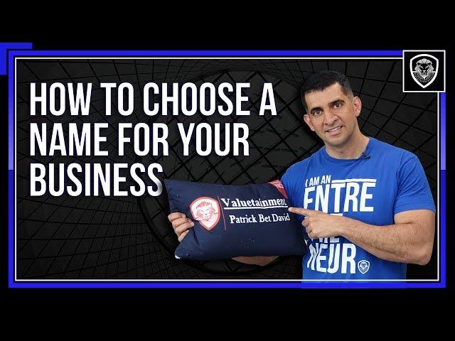 How to Choose a Name for Your Business