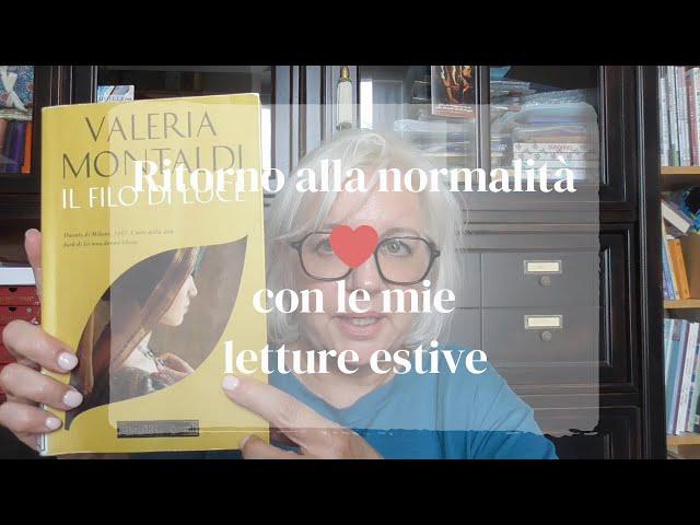 Ritorno alla normalità: Le mie letture estive e il racconto della mia estate!#lettura #libri #books