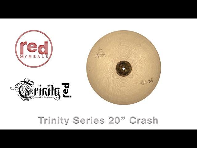 Red Cymbals Trinity Series 20" Crash Cymbal Demo