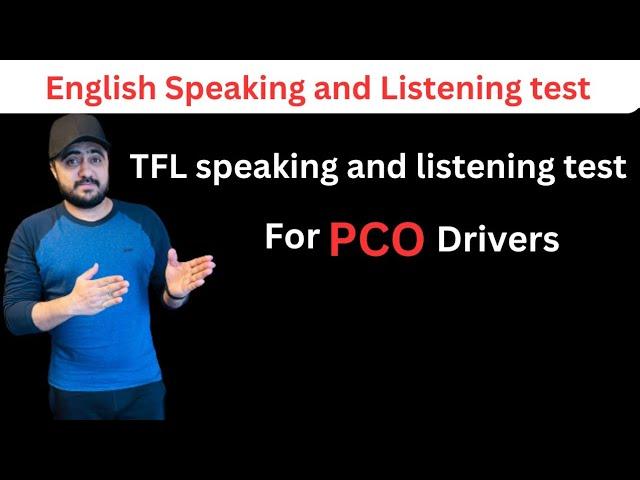 English language speaking and listening test for PCO driver/B1 Speaking & Listening for private hire