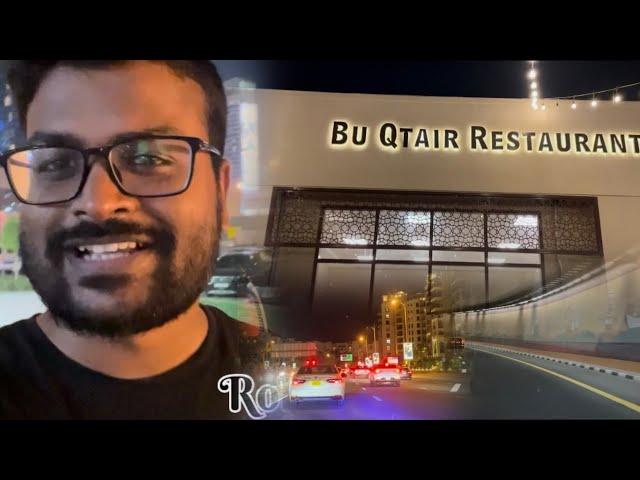 Bu Qtair Dubai: Purana Restaurant, Laajawab Fish Experience || Rohitexplores