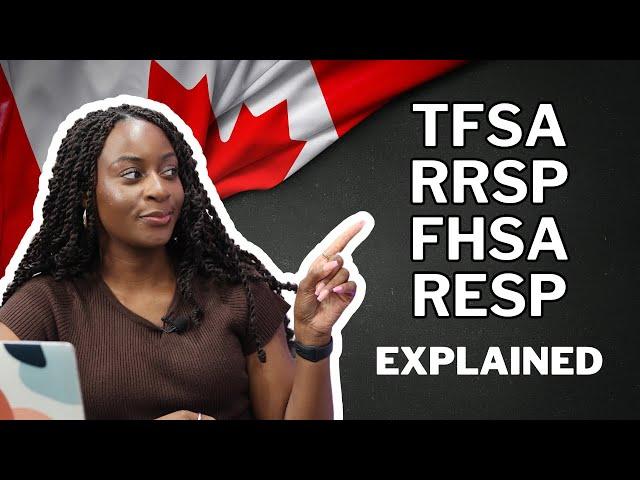 A Guide To Investing Accounts in Canada: TFSA, RRSP, FHSA & RESP 