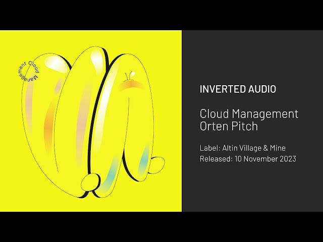 Cloud Management - 0rten Pitch (feat. Peaking Lights) [Altin Village & Mine]