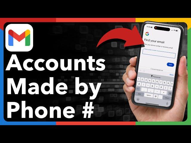 How To Find All Gmail Accounts Created With A Phone Number